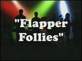 Flapper Follies Video Clip